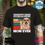 Best Golden Retriever Mom Ever Dog Mom Fist Bump Shirt 86518982