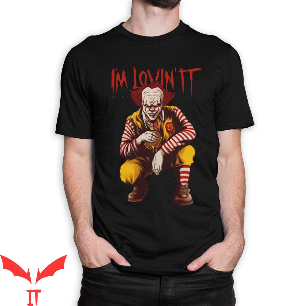 IT Pennywise T-Shirt I'm Lovin It Pennywise Clown T-Shirt