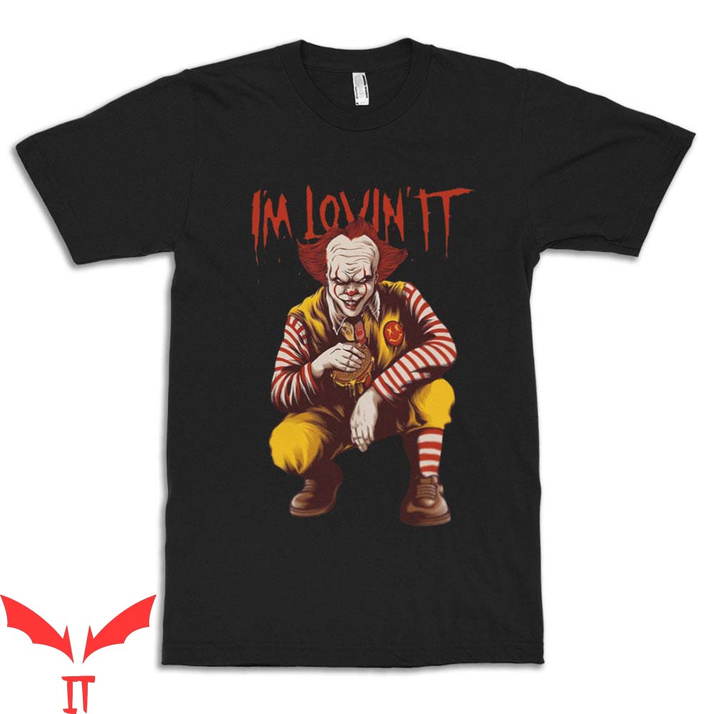 IT Pennywise T-Shirt I'm Lovin It Pennywise Clown T-Shirt