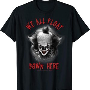IT Pennywise We All Float Down Here Horror Movie T Shirt 2