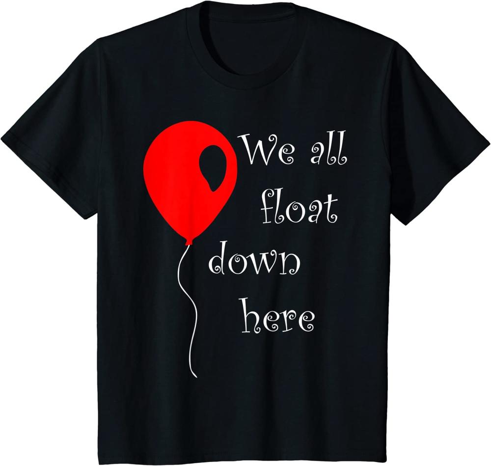 It Halloween Costume Red Balloon We All Float Down Here Horror Movie T-Shirt