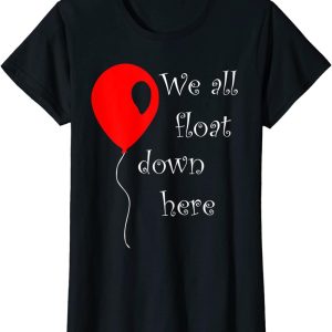 It Halloween Costume Red Balloon We All Float Down Here Horror Movie T Shirt 3