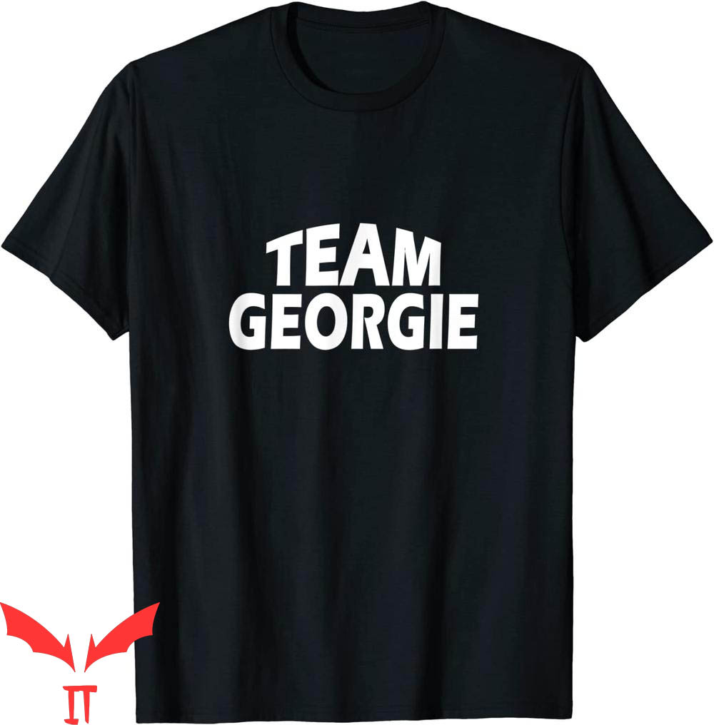 Georgie IT T-Shirt Georgie Is The Name Design IT The Movie