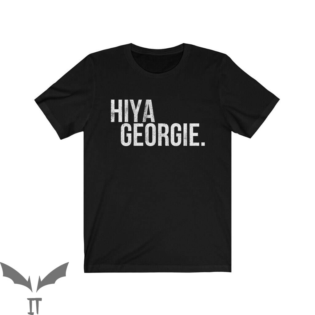 Georgie IT T-Shirt Hiya Georgie Retro Horror IT The Movie