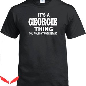 Georgie IT T-Shirt It’s A Georgie Thing Horror IT The Movie