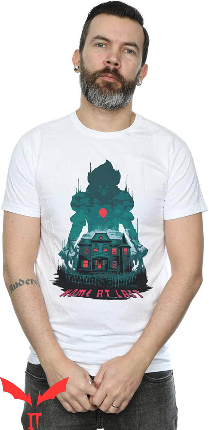 IT Chapter 2 T-Shirt Home At Last Pennywise's Scary House