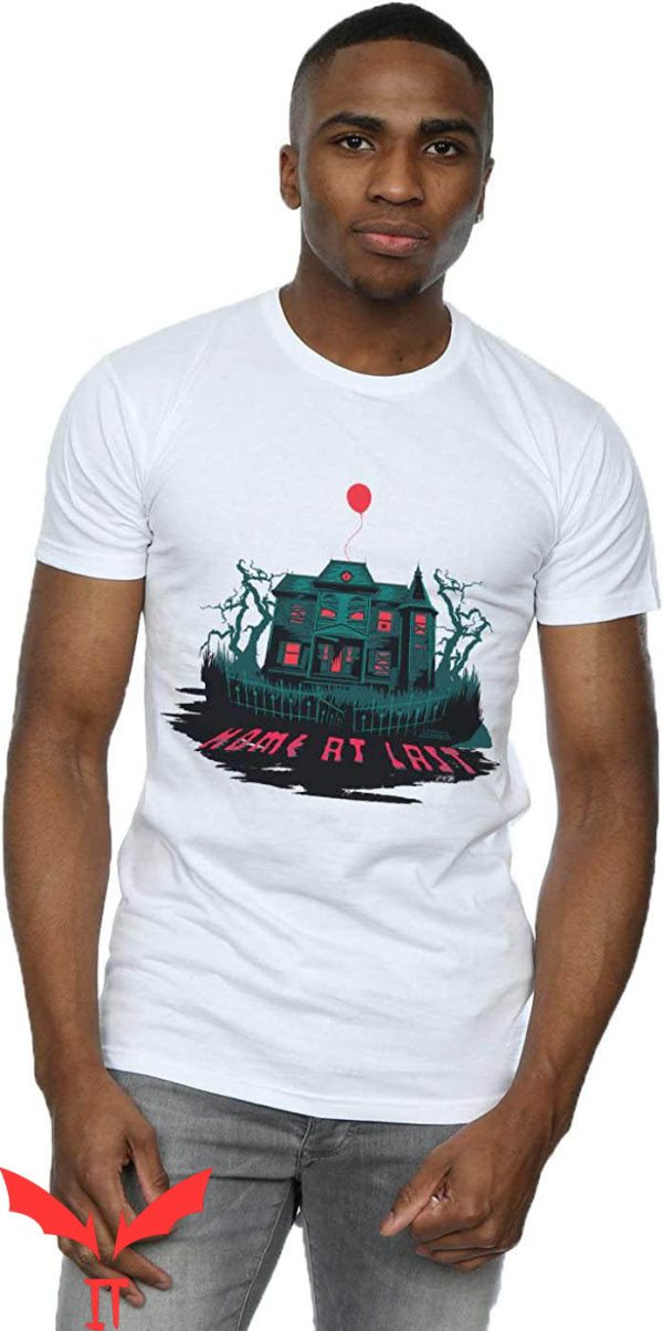 IT Chapter 2 T-Shirt Home At Last Scary House Horror Movie