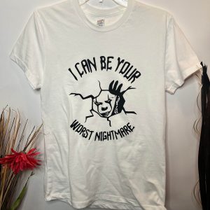 IT Pennywise T-Shirt I Can Be Your Worst Nightmare