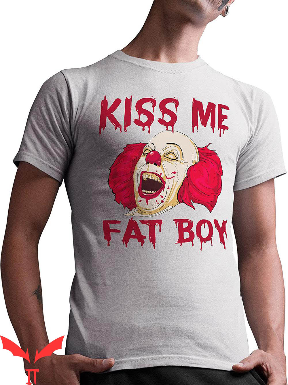 IT Pennywise T-Shirt Kiss Me Fat Boy Horror Clown IT Movie
