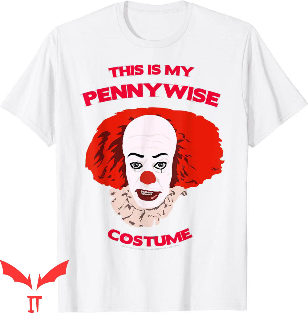 IT Pennywise T-Shirt This Is My Pennywise Costume Halloween