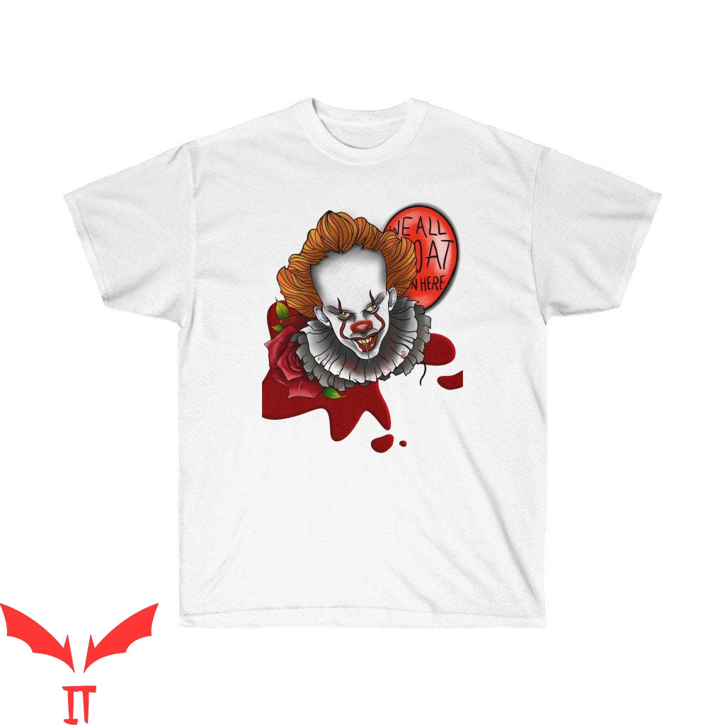 IT Pennywise T-Shirt We All Float Down Here Clown Bloody