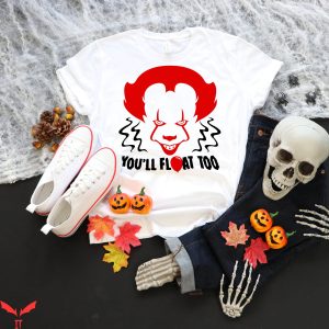 IT Pennywise T-Shirt You'll Float Too Scary Laughing Clown