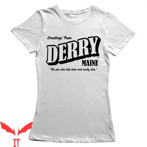 IT T-Shirt Greetings From Derry Maine Horror IT The Movie
