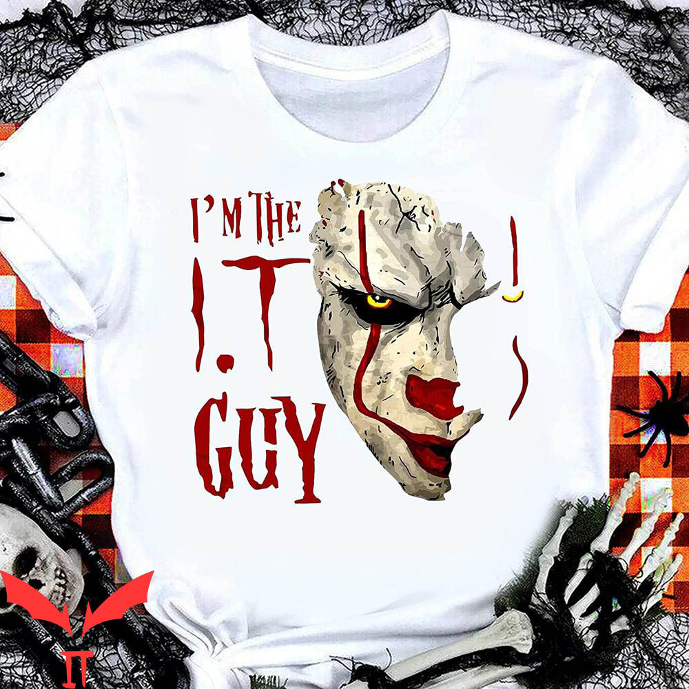 IT T-Shirt I'm The I.T Guy Pennywise Clown Face IT The Movie