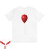 IT T-Shirt Red Balloon Scary Halloween Horror IT The Movie