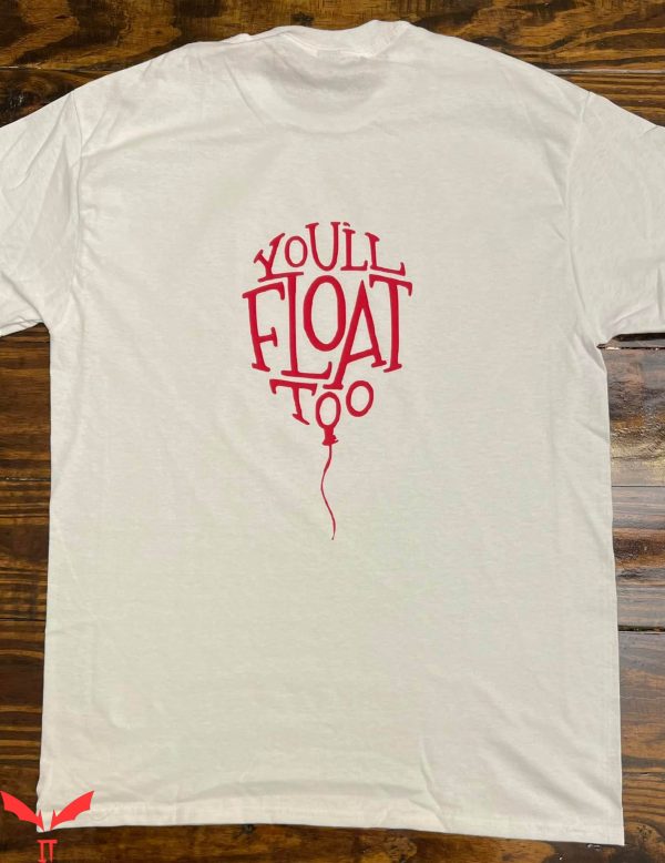 IT T-Shirt You’ll Float Too Horror Design IT The Movie
