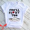 IT T-Shirt You’ll Float Too SS Georgie Horror IT The Movie