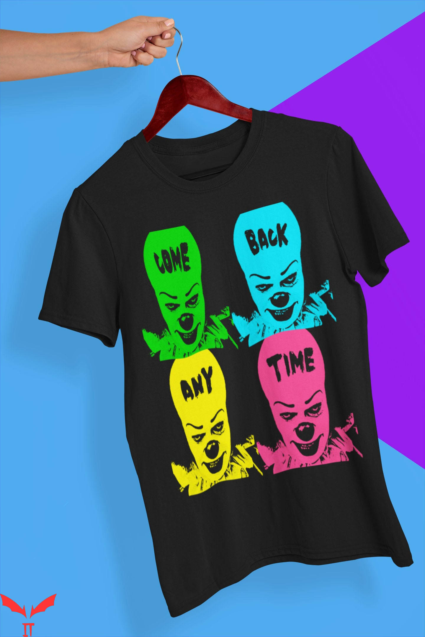 IT The Clown T-Shirt Come Back Any Time Scary Clown
