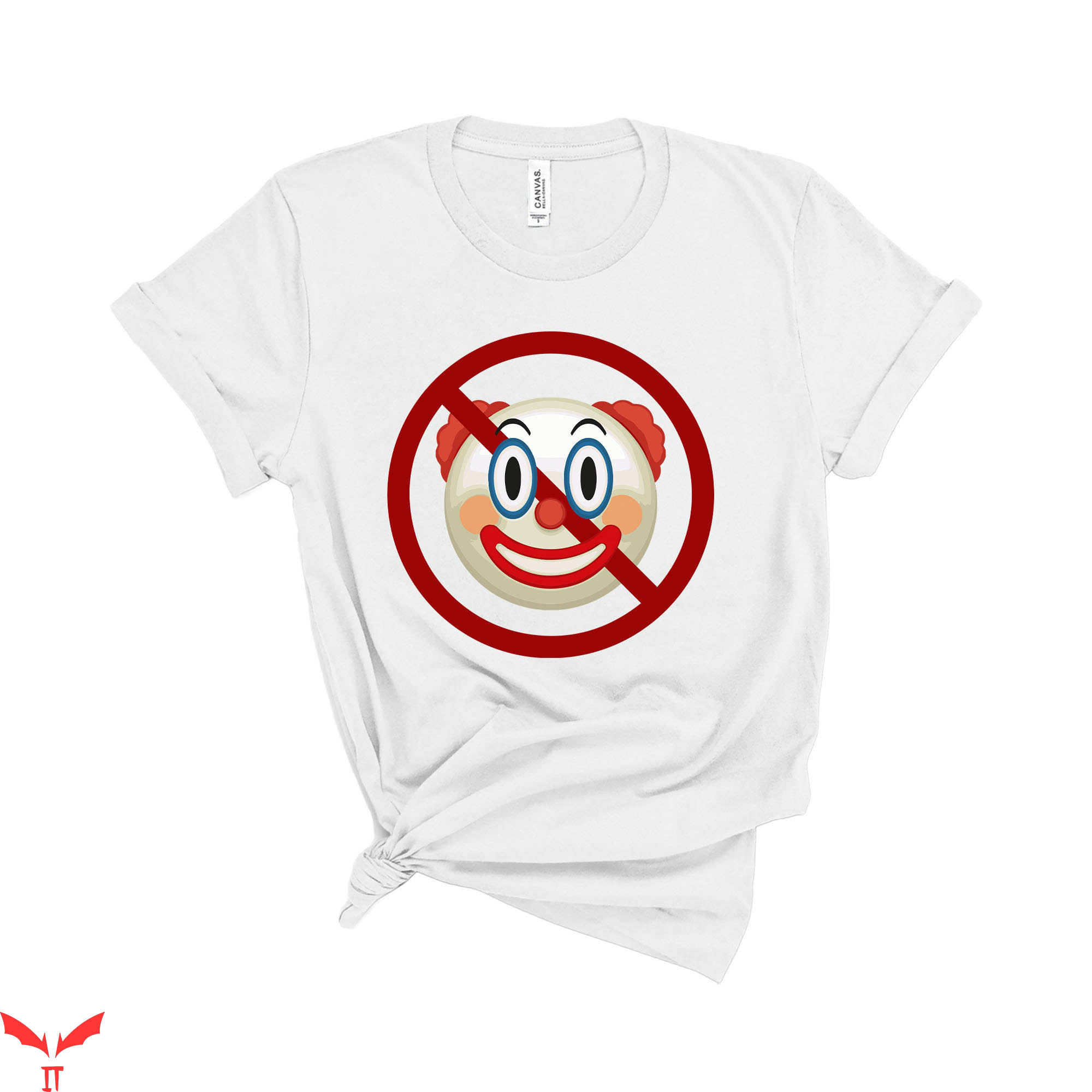 IT The Clown T-Shirt Don't Be A Clown No Clowns Allowed