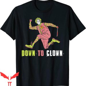 IT The Clown T-Shirt Down To Clown Pennywise IT The Movie