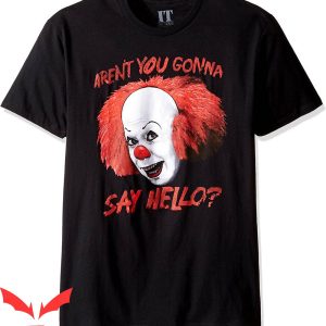 IT The Clown T-Shirt Goodie Say Hello Halloween IT The Movie
