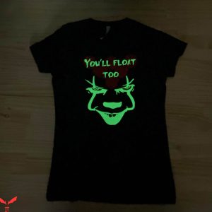 IT The Clown T-Shirt Green Glow In The Dark You'll Float Too