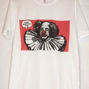 IT The Clown T-Shirt Homie Don't Play Dat Sublimated