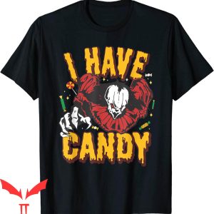 IT The Clown T-Shirt I Have Candy Tee Shirt IT The Movie