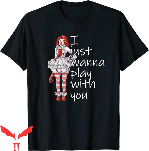 IT The Clown T-Shirt I Love Kids But I Cant Finish Whole One