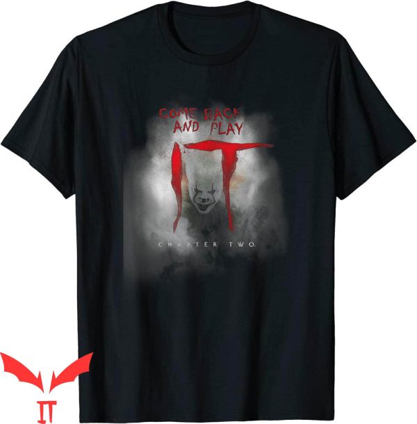 IT The Clown T-Shirt IT Chapter 2 Come Back And Play