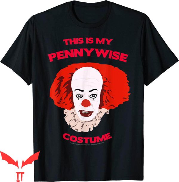 IT The Clown T-Shirt IT Classic This Is My Pennywise Costume