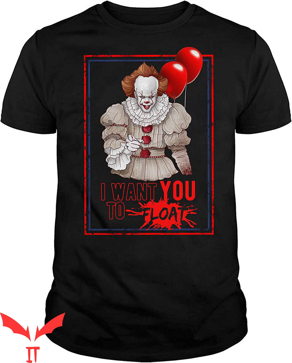 IT The Clown T-Shirt IT Want You to Float Clown Red Balloon