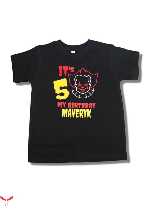 IT The Clown T-Shirt It’s 5 My Birthday Maverik Scary Clown