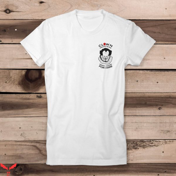 IT The Clown T-Shirt Pennywise Clown Derry Maine For Hire