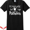 IT The Clown T-Shirt Pennywise Is My Patronus IT Parody