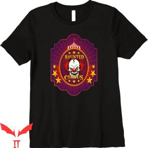 IT The Clown T-Shirt Scary Clown Haunted Circus IT The Movie