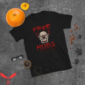 IT The Clown T-Shirt Smiling Horror Clown Free Hugs