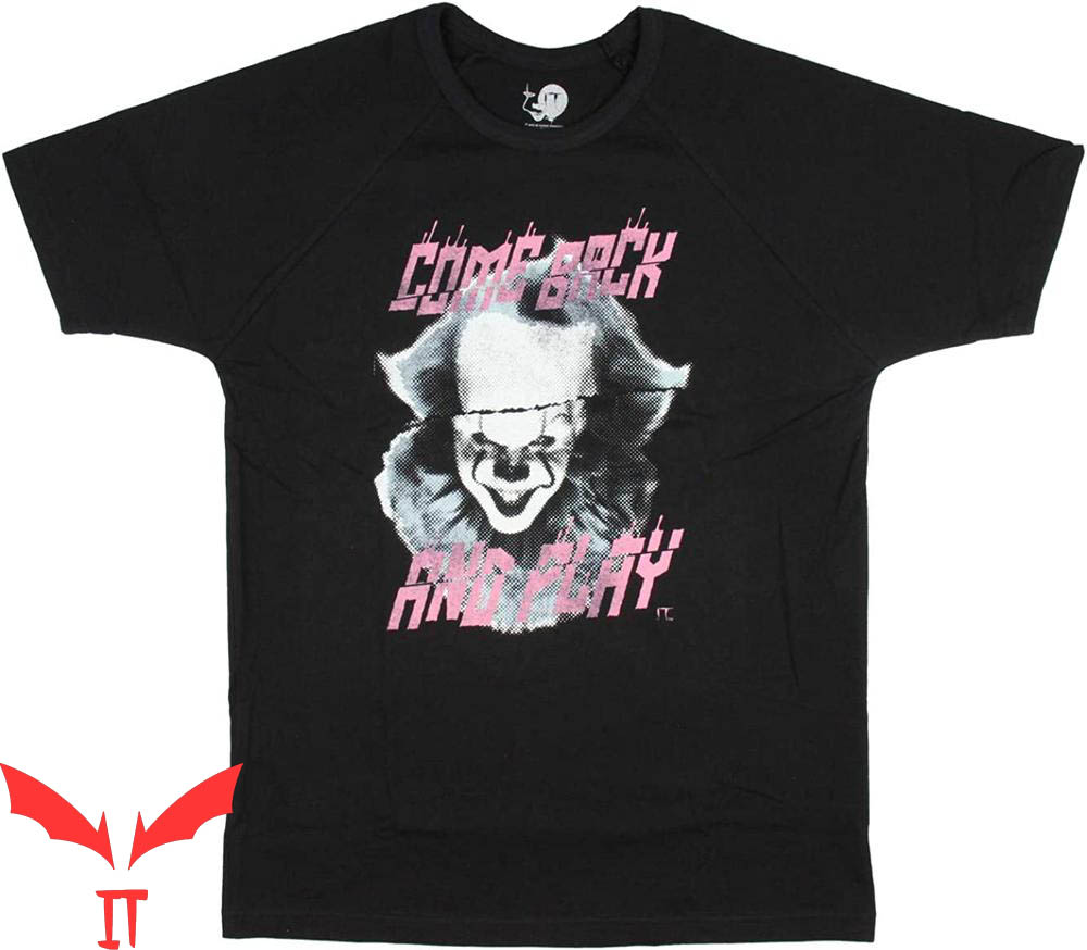 IT The Clown T-Shirt Stephen King's IT Come Back and Play