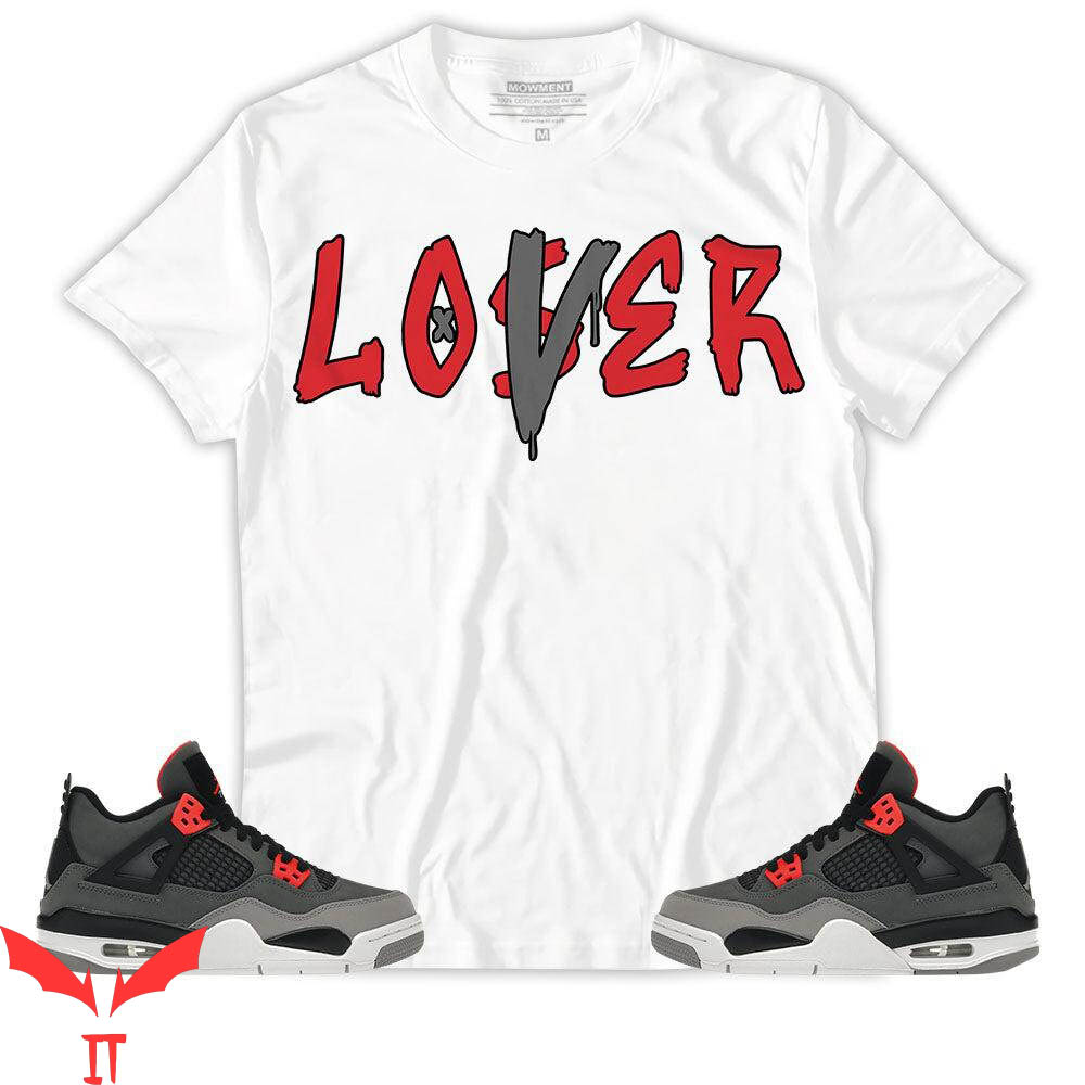 Lover Loser T Shirt 4 Retro Infrared Loser Lover Drip