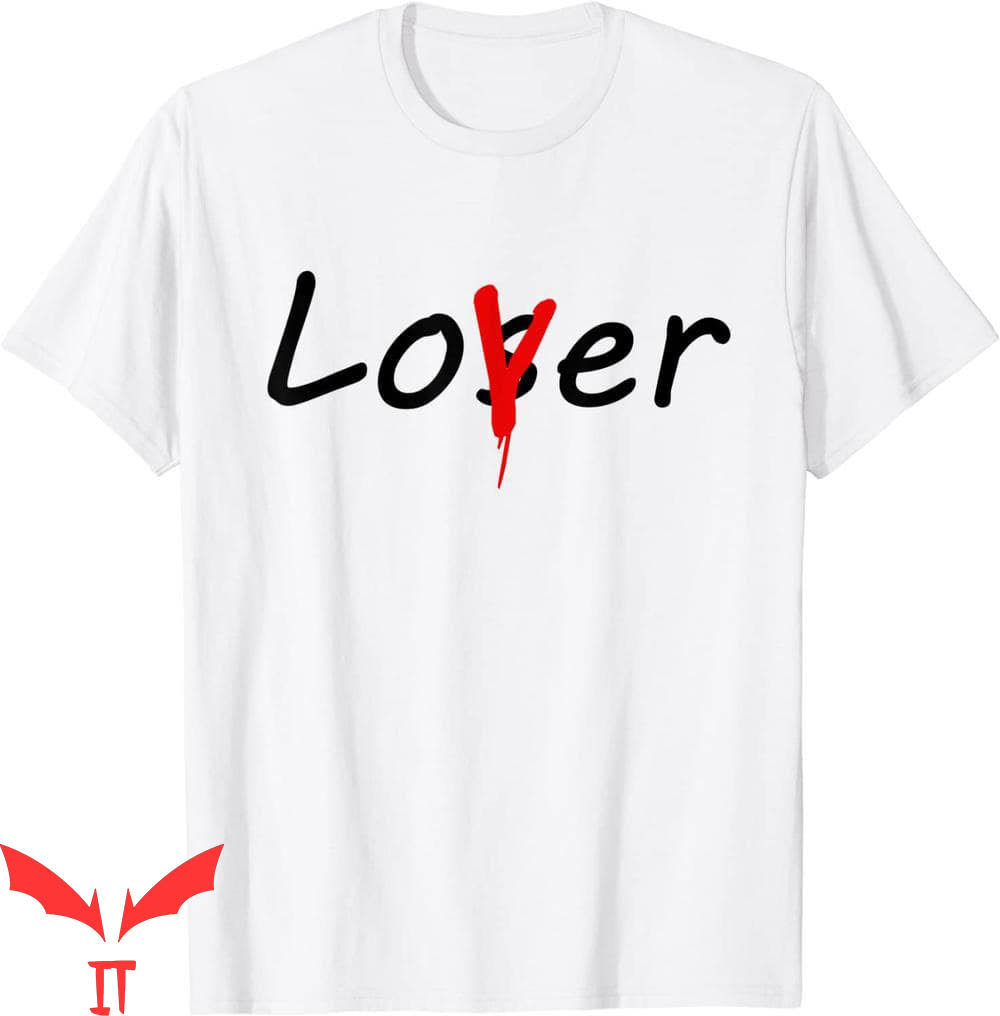 Lover Loser T-Shirt Colorful Graphic Design Tee IT The Movie