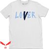 Lover Loser T-Shirt Design Printed 6 UNC Matching T-Shirt