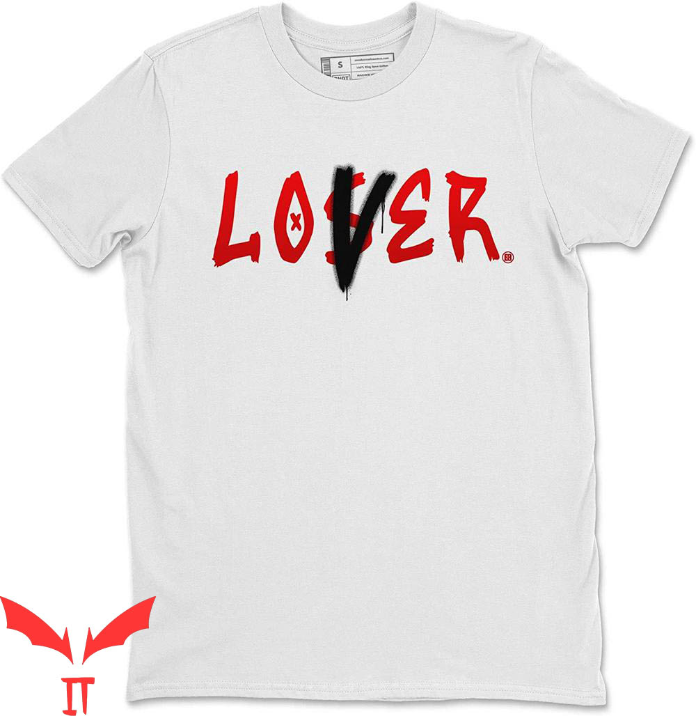 Lover Loser T-Shirt Design Printed 9 Chile Red Matching