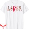 Lover Loser T-Shirt Drip GS Atmosphere 6s Matching T-Shirt