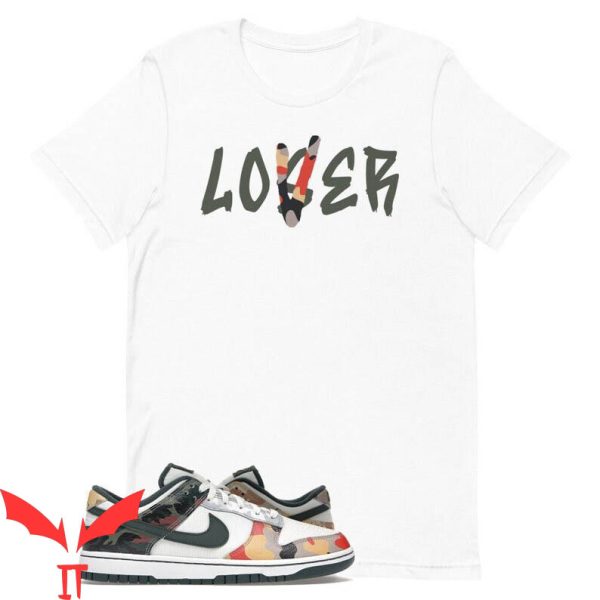 Lover Loser T Shirt Dunk Low Sail Multi Camo Loser Lover