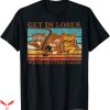 Lover Loser T Shirt Get In Loser We’re Getting Tacos Cat