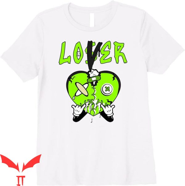 Lover Loser T-Shirt Heart Electric Green 6s Matching Premium