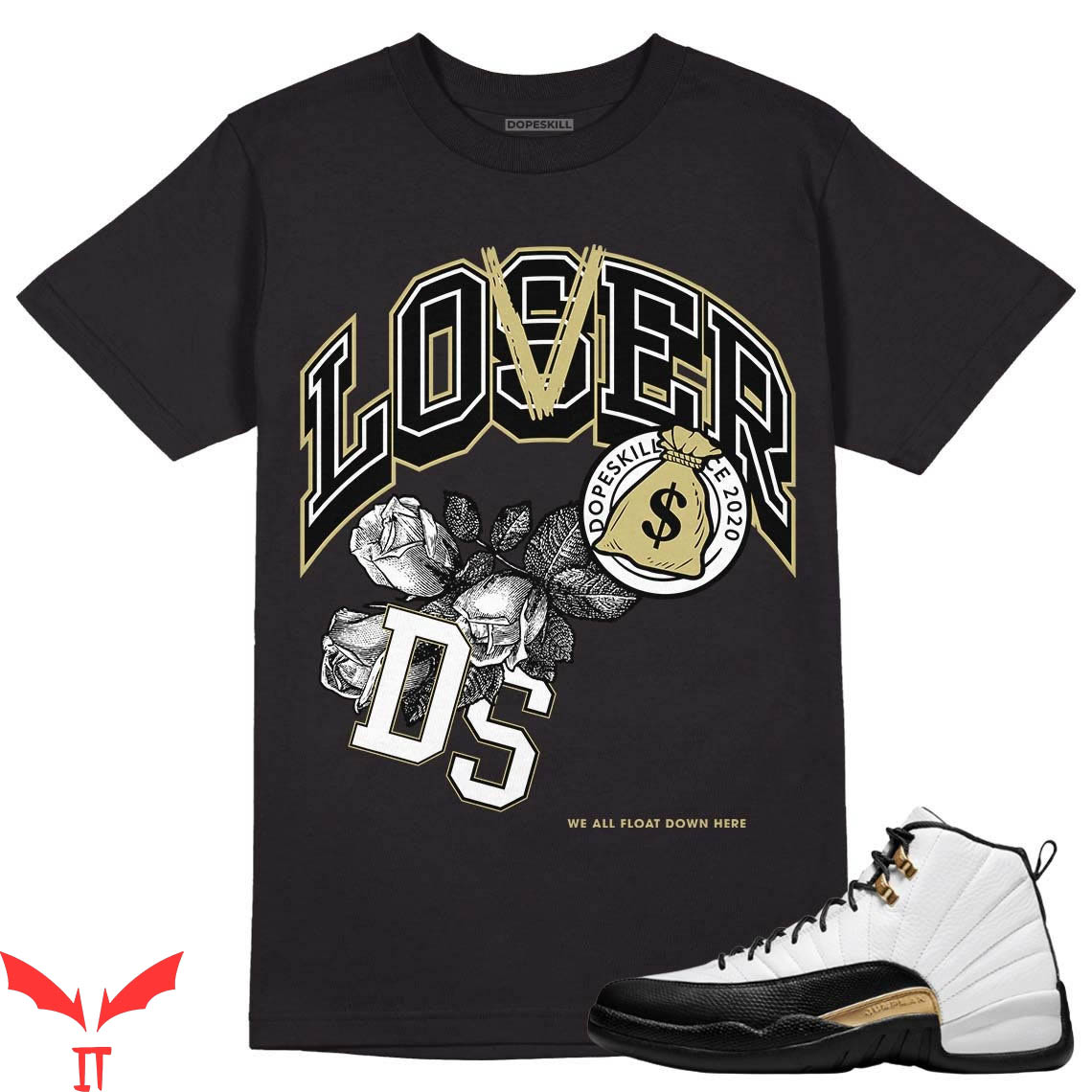 Lover Loser T Shirt Jordan 12 DS Royalty Loser Lover