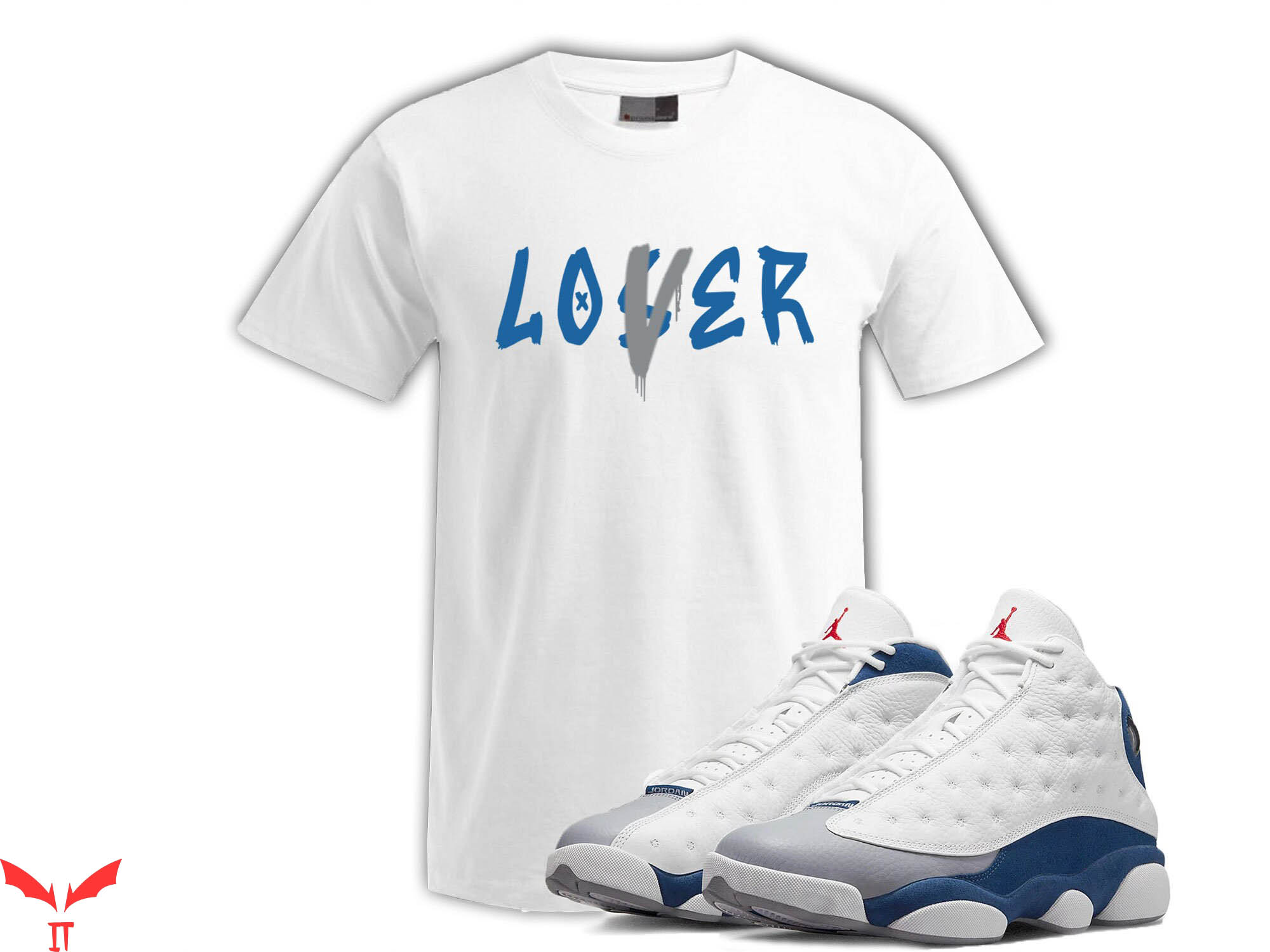 Lover Loser T Shirt Jordan 5S 13 French Blue