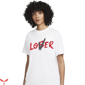 Lover Loser T Shirt Match Jordan 3 DS Fire Red 2022