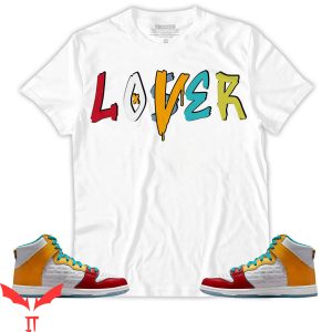 Lover Loser T Shirt SB Dunk All Love No Hate Loser Lover Drip